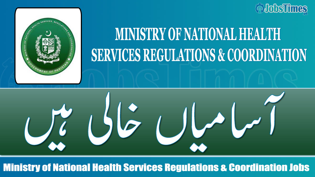 Ministry of National Health Services Regulations & Coordination jobs