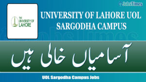 UOL Sargodha Campus Jobs